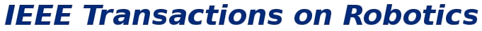 IEEE Transactions on Robotics (T-RO)